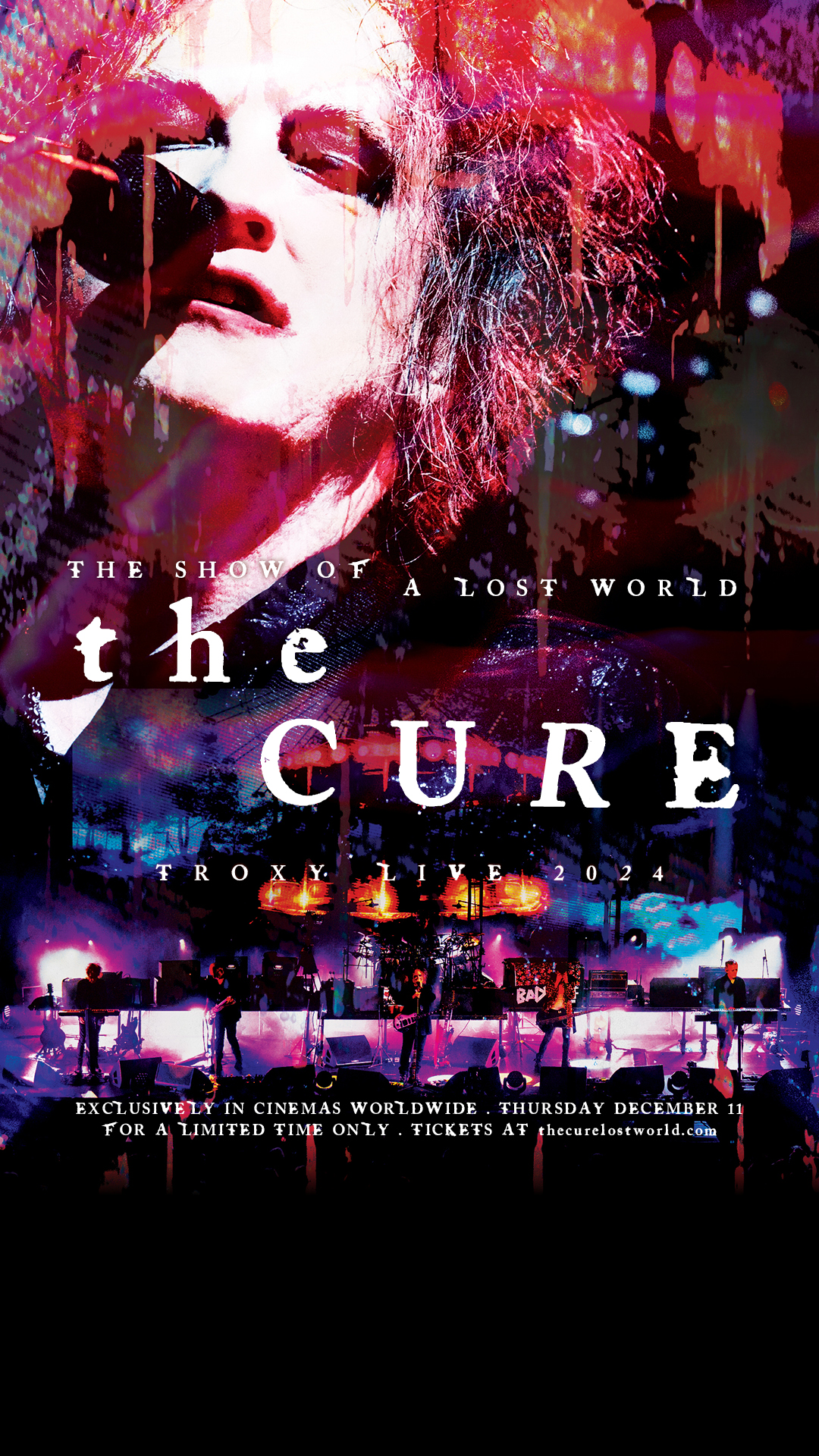 The Cure: The Show of A Lost World